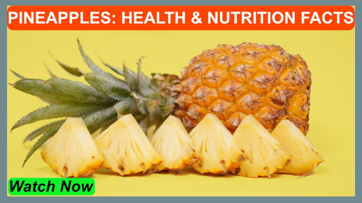 Nutrition Facts And Health Benefits Of Pineapples Research Your Food 7274